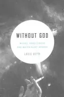 Ohne Gott: Michel Houellebecq und der materialistische Horror - Without God: Michel Houellebecq and Materialist Horror