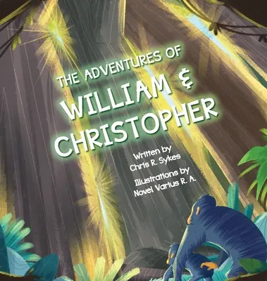 Die Abenteuer von William und Christopher - The Adventures of William and Christopher