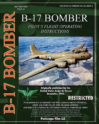 B-17 Pilot's Flight Operating Instructions