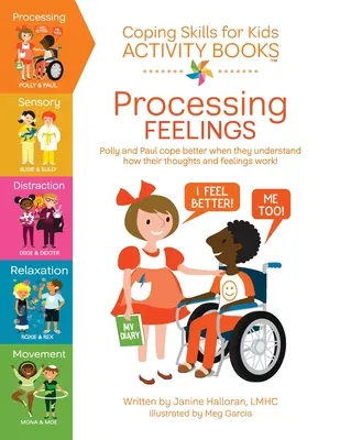 Bewältigungskompetenzen für Kinder Activity Books: Verarbeitung von Gefühlen - Coping Skills for Kids Activity Books: Processing Feelings