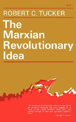 Der Marxsche Revolutionsgedanke - The Marxian Revolutionary Idea