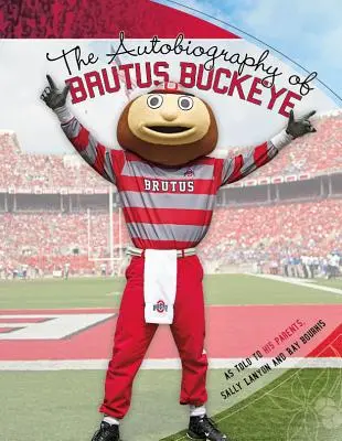 Die Autobiographie von Brutus Buckeye - The Autobiography of Brutus Buckeye