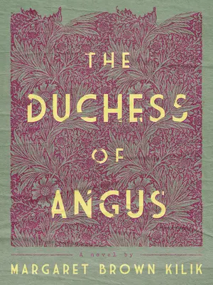 Die Herzogin von Angus - The Duchess of Angus