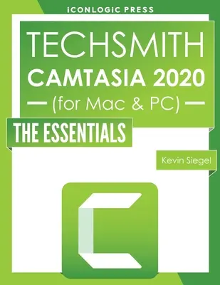 TechSmith Camtasia 2020: Die Grundlagen - TechSmith Camtasia 2020: The Essentials