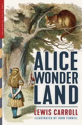 Alice im Wunderland (illustriert): Die Abenteuer von Alice im Wunderland, Der Spiegel und Die Jagd auf den Schnüffler - Alice in Wonderland (Illustrated): Alice's Adventures in Wonderland, Through the Looking-Glass, and The Hunting of the Snark