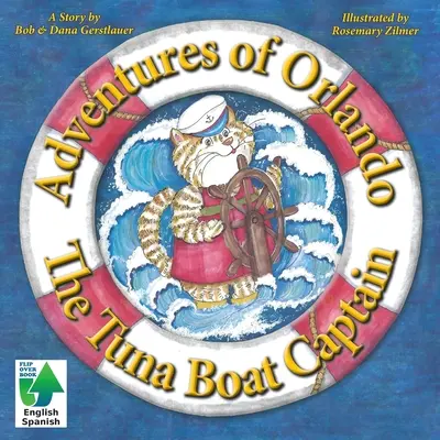 Die Abenteuer von Orlando, dem Thunfischboot-Kapitän: Der Thunfisch-Kapitän - Adventures of Orlando, The Tuna Boat Captain: The Tuna Boat Captain