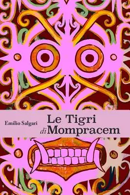 Die Tigri von Mompracem - Le Tigri di Mompracem