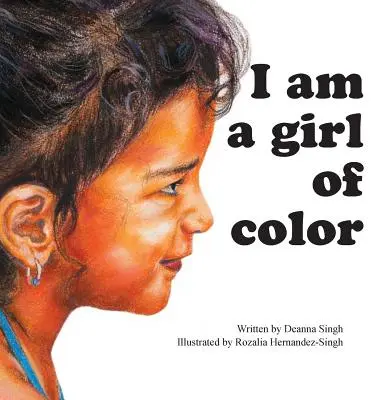 Ich bin ein Mädchen der Farbe - I Am a Girl of Color