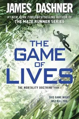 Das Spiel der Leben (Die Lehre von der Sterblichkeit, Buch drei) - The Game of Lives (the Mortality Doctrine, Book Three)