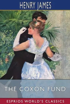 Der Coxon-Fonds (Esprios-Klassiker) - The Coxon Fund (Esprios Classics)