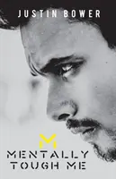 Mental hart im Nehmen - Mentally Tough Me