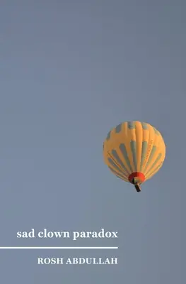 Das Paradox des traurigen Clowns - Sad Clown Paradox