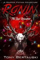 Ronin: Das letzte Rentier - Ronin: The Last Reindeer