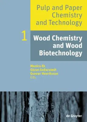 Holzchemie und Holzbiotechnologie - Wood Chemistry and Wood Biotechnology
