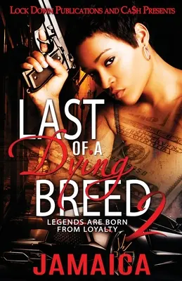 Der Letzte einer aussterbenden Rasse 2 - Last of a Dying Breed 2