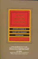 Während wir schliefen: Erfolgsgeschichten in der Verletzungs- und Gewaltprävention - While We Were Sleeping: Success Stories in Injury and Violence Prevention