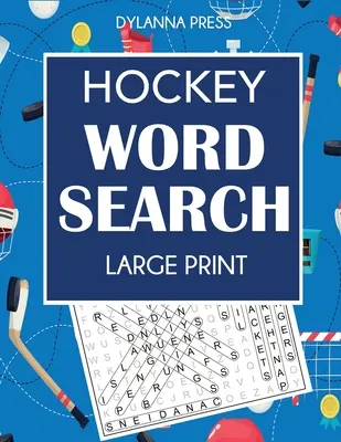 Eishockey-Wortsuche: Großdruck-Wortsuche mit Lieblingsspielern, Mannschaften und Spielbegriffen - Hockey Word Search: Large Print Word Search Featuring Favorite Players, Teams, and Game Terms