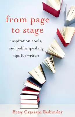 Von der Seite auf die Bühne: Inspiration, Werkzeuge und Tipps für Schriftsteller, die vor Publikum sprechen - From Page to Stage: Inspiration, Tools, and Public Speaking Tips for Writers