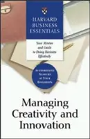 Kreativität und Innovation managen - Managing Creativity and Innovation