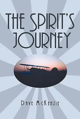 Die Reise des Geistes - The Spirit's Journey