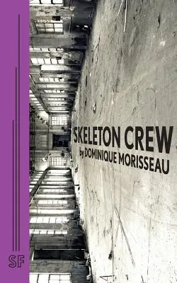 Skelett-Besatzung - Skeleton Crew