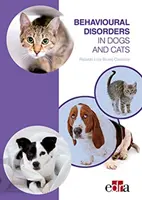 Verhaltensauffälligkeiten bei Hunden und Katzen - Behavioural Disorders in Dogs and Cats