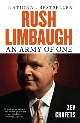 Rush Limbaugh: Eine Armee von einem - Rush Limbaugh: An Army of One