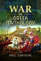 Krieg in der griechischen Mythologie - War in Greek Mythology