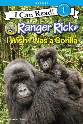 Ranger Rick: Ich wünschte, ich wäre ein Gorilla - Ranger Rick: I Wish I Was a Gorilla