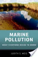 Meeresverschmutzung: Was jeder wissen muss(te) - Marine Pollution: What Everyone Needs to Know(r)