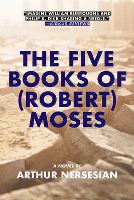 Die fünf Bücher von (Robert) Moses - The Five Books of (Robert) Moses