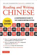 Chinesisch lesen und schreiben: Dritte Auflage, Hsk Alle Stufen (2.349 chinesische Schriftzeichen und mehr als 5.000 Zusammensetzungen) - Reading and Writing Chinese: Third Edition, Hsk All Levels (2,349 Chinese Characters and 5,000+ Compounds)