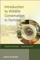 Einführung in die Erhaltung von Wildtieren in der Landwirtschaft - Introduction to Wildlife Conservation in Farming