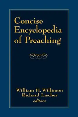 Kurze Enzyklopädie der Predigt - Concise Encyclopedia of Preaching