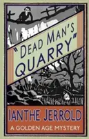 Der Steinbruch des toten Mannes - Dead Man's Quarry