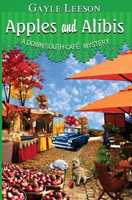 Äpfel und Alibis: Ein Down South Cafe-Krimi - Apples and Alibis: A Down South Cafe Mystery