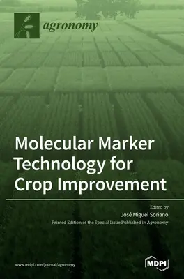 Molekulare Markertechnologie für die Verbesserung von Kulturpflanzen - Molecular Marker Technology for Crop Improvement