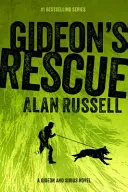 Gideon's Rettung - Gideon's Rescue