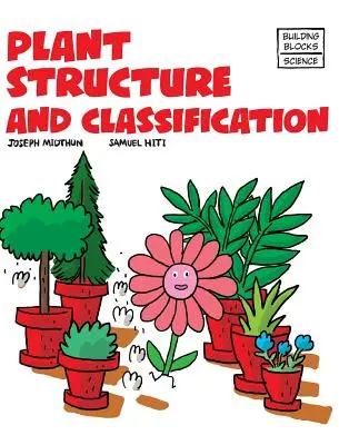 Struktur und Klassifizierung von Pflanzen - Plant Structure and Classification