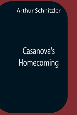 Casanovov návrat domov - Casanova'S Homecoming