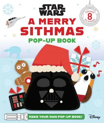 Star Wars: Ein fröhliches Sithmas Pop-Up Buch - Star Wars: A Merry Sithmas Pop-Up Book