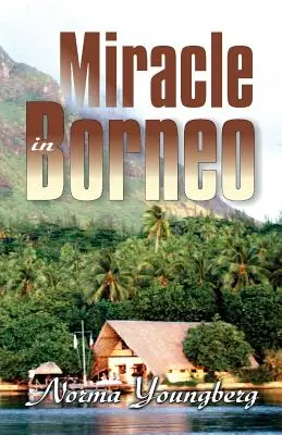 Wunder in Borneo - Miracle in Borneo