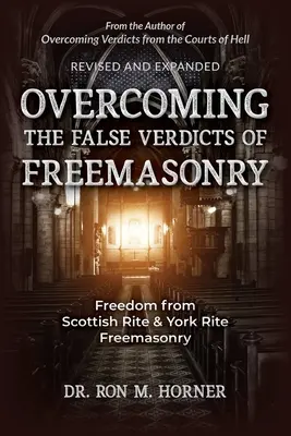 Die Falschurteile der Freimaurerei überwinden - Overcoming the False Verdicts of Freemasonry