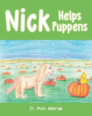 Nick hilft Puppens - Nick Helps Puppens