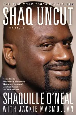 Shaq Uncut: Meine Geschichte (Large Type / Large Print Edition) - Shaq Uncut: My Story (Large Type / Large Print Edition)