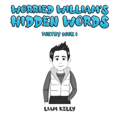 Worried William's Versteckte Worte - Worried William's Hidden Words