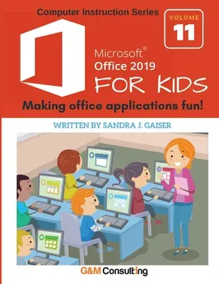 Microsoft Office 2019 für Kinder - Microsoft Office 2019 for Kids