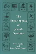 Die Enzyklopädie der jüdischen Symbole - The Encyclopedia of Jewish Symbols