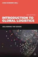 Einführung in die globale Logistik: Die Lieferung der Waren - Introduction to Global Logistics: Delivering the Goods