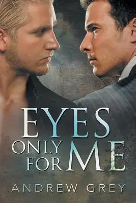 Augen nur für mich - Eyes Only for Me